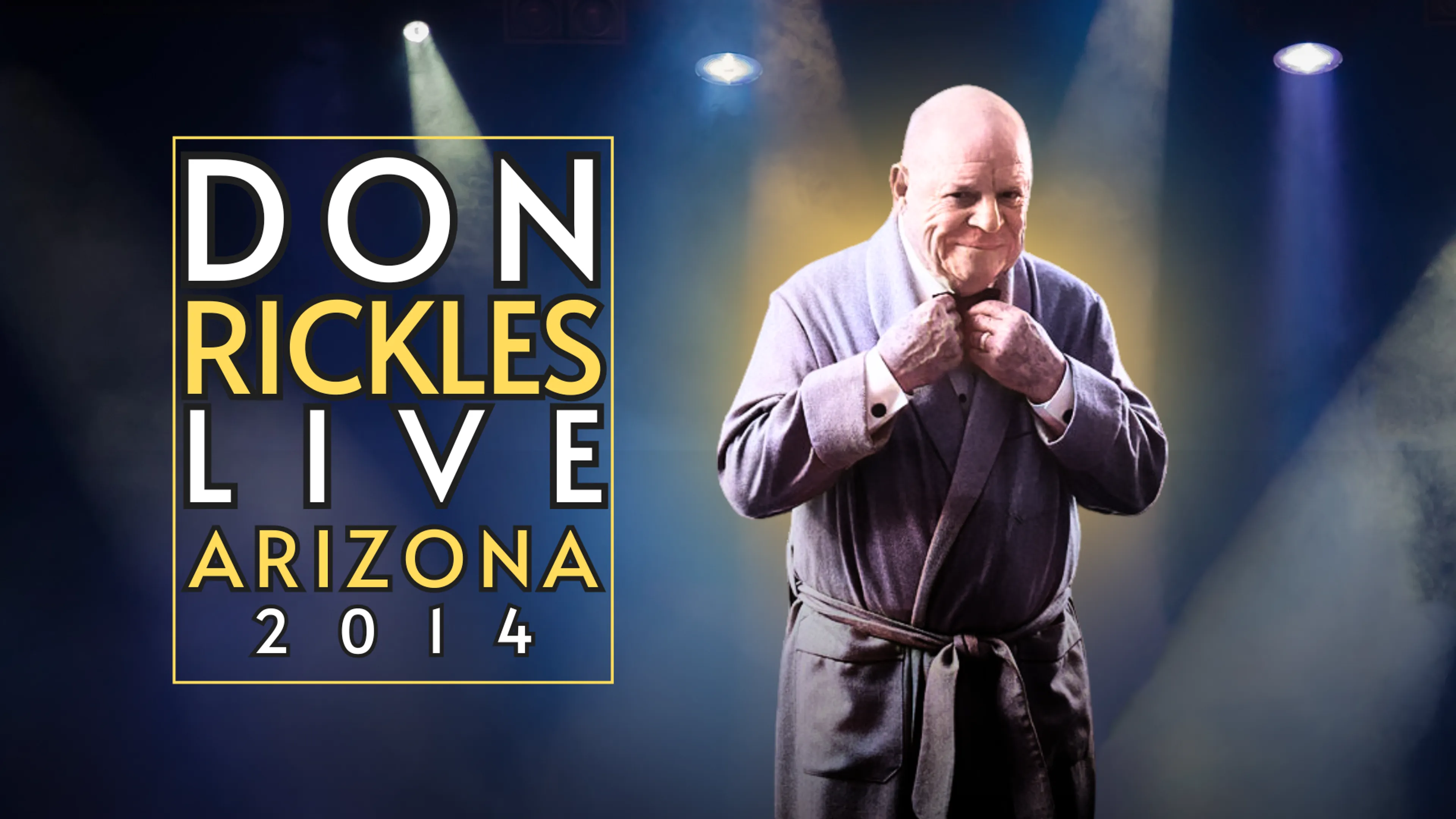 Don Rickles Live Arizona 2014 poster